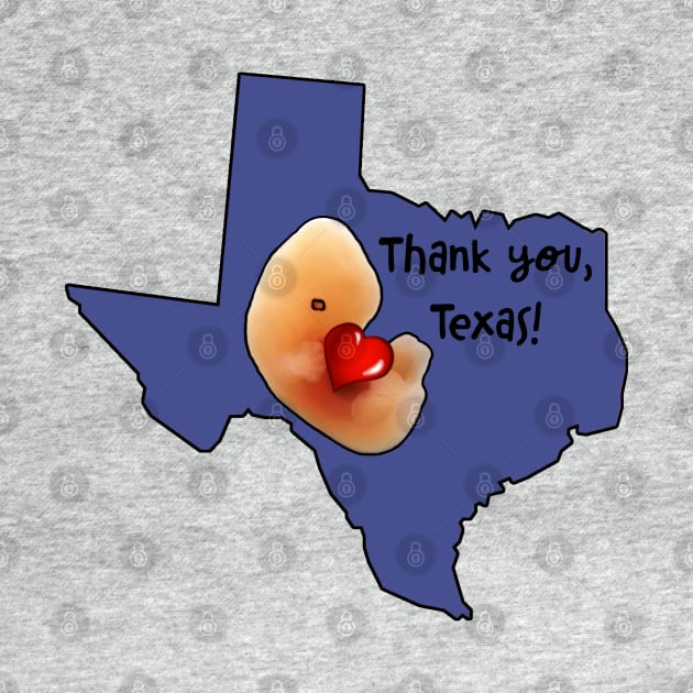 Thank you, Texas! Embryo hugging cartoon-style heart-shape inside Texas map. by Brasilia Catholic